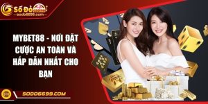 MYBET88 - Nơi Đặt Cược An toàn Và Hấp Dẫn Nhất Cho Bạn