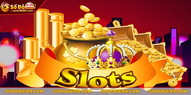 Slots SODO Sảnh Chơi Đình Đám Được Nhiều Bet Thủ Yêu Thích 1 Slots là gì và tại sao chúng lại thu hút cược thủ?